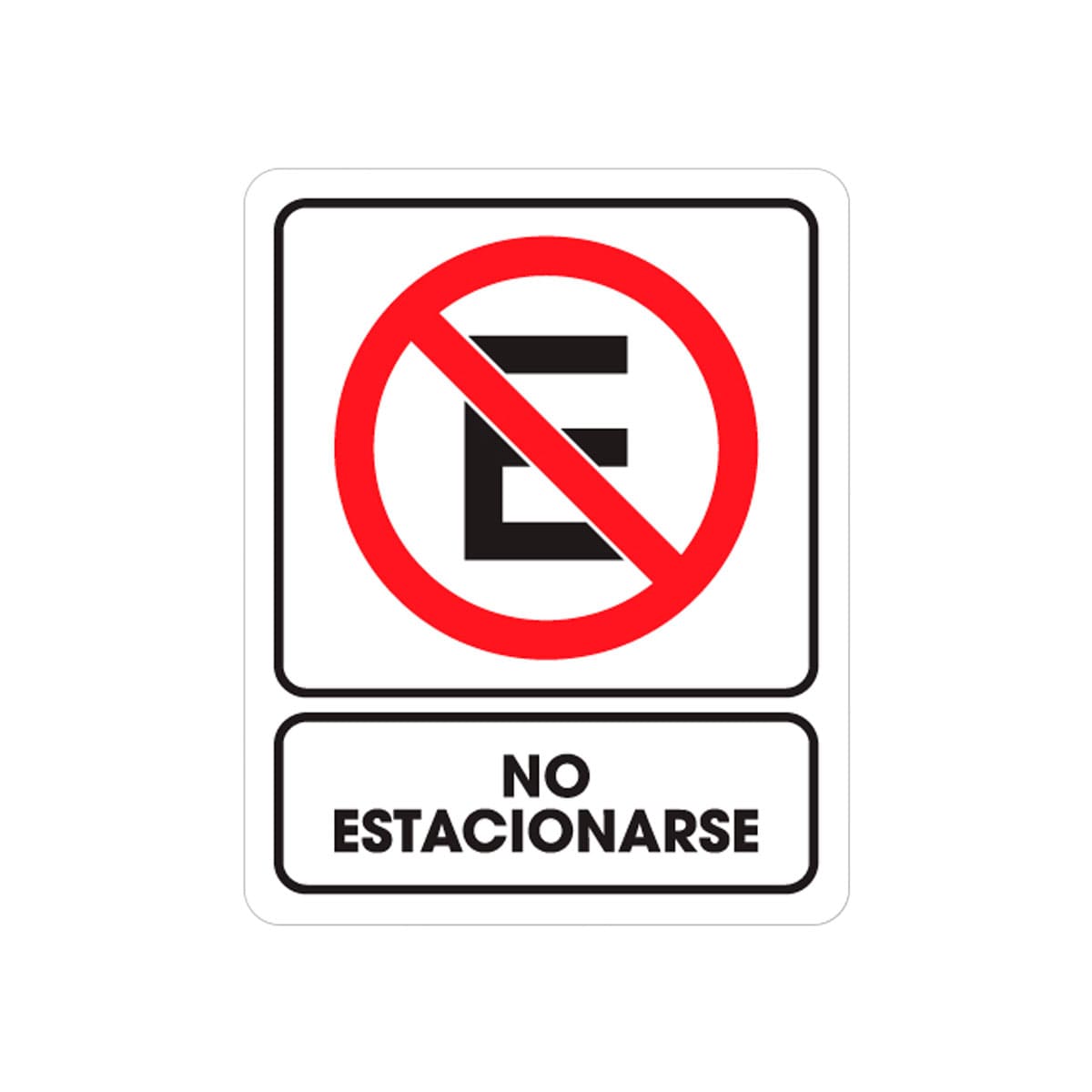 Señalamiento No Estacionarse 25 x 35CM | TS-0220