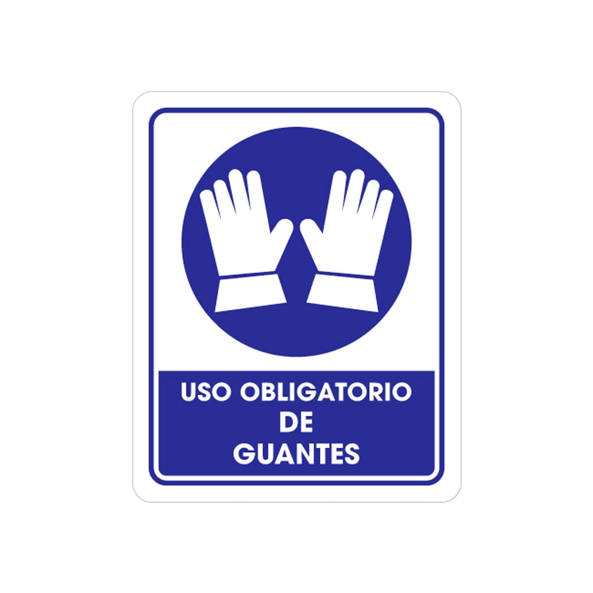 Señalamiento Uso De Guantes 25 x 35CM | TS-0075
