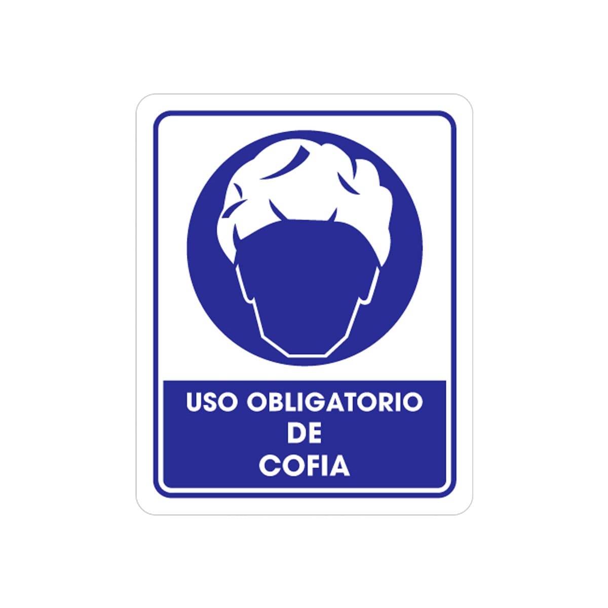 Señalamiento Uso De Cofia 25 x 35CM | TS-0130