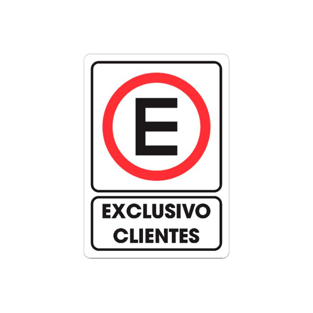 Señalamiento Estacionamiento Exclusivo Clientes 25 x 35CM | TS-0190