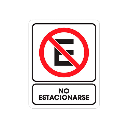 Señalamiento No Estacionarse 25 x 35CM | TS-0220